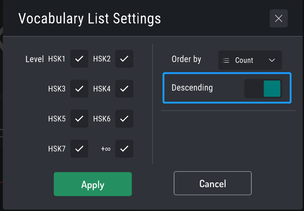 If you select the “Descending” button, the words will be sorted from largest to smallest. If not, the other way around.